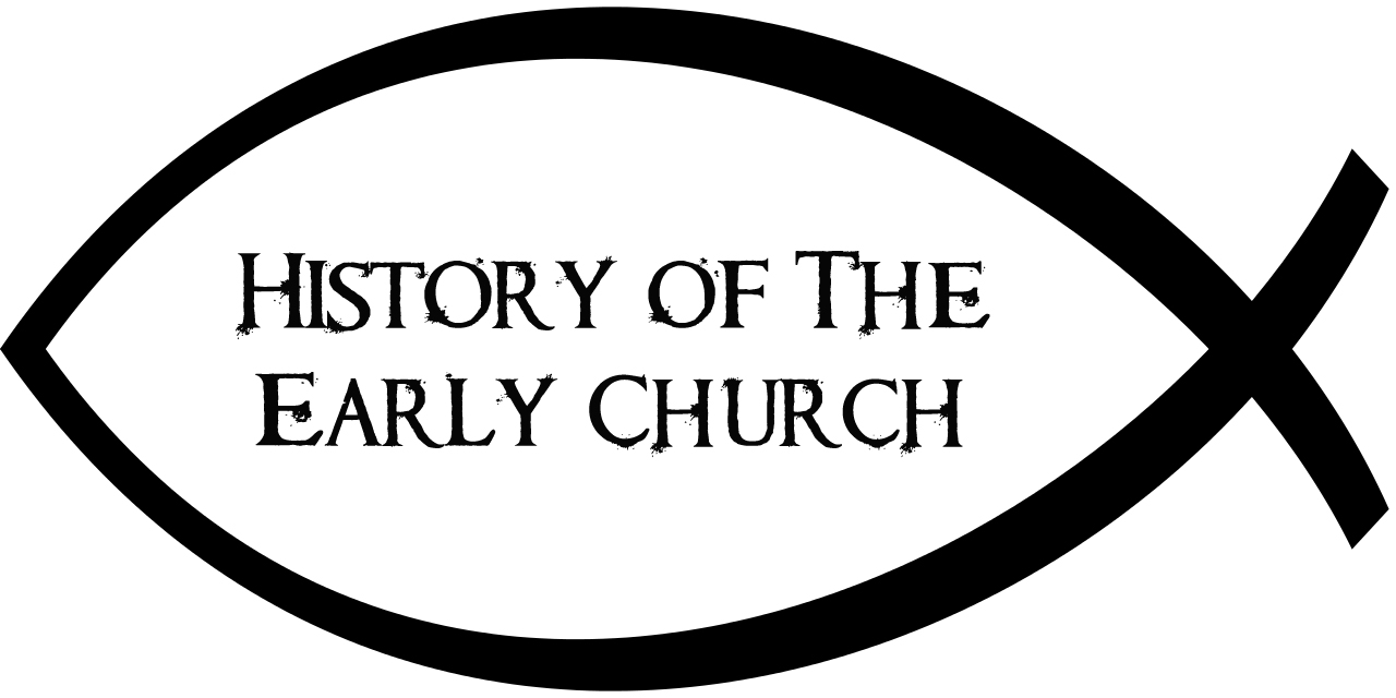 History of the Early Church